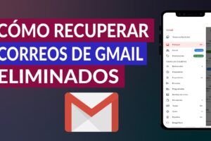 Cómo recuperar correos eliminados en Gmail