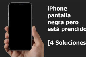 Cómo solucionar el error de pantalla negra en iPhone