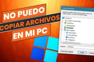 Cómo solucionar el error “no se puede copiar archivo”