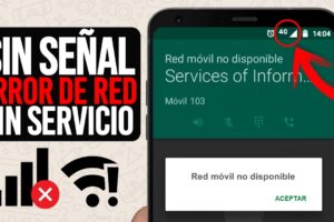 Cómo solucionar el error “sin servicio” en Android